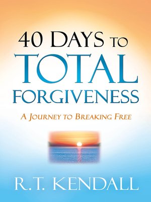 cover image of 40 Days to Total Forgiveness